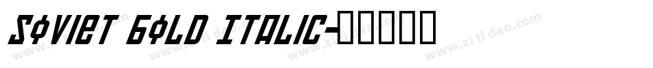 Soviet Bold Italic字体转换